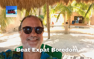 Beat Expat Boredom