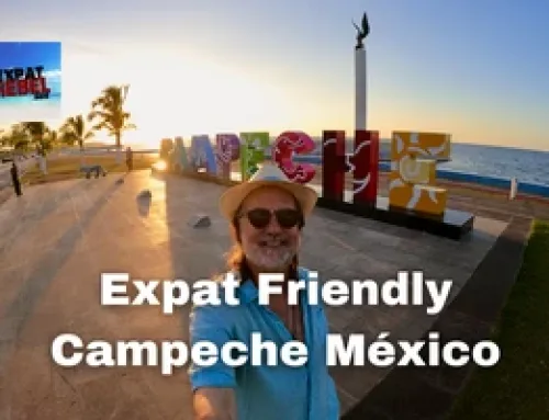 The Rise of Upcoming Expat Friendly Campeche México